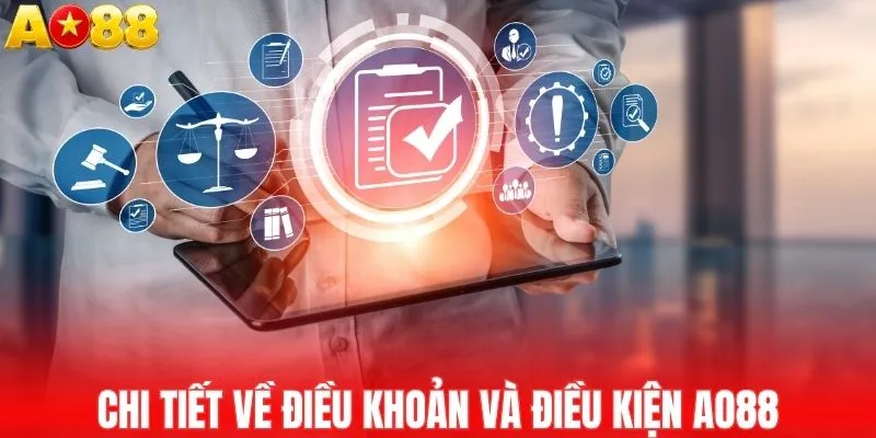 Chi tiết về điều khoản và điều kiện AO88