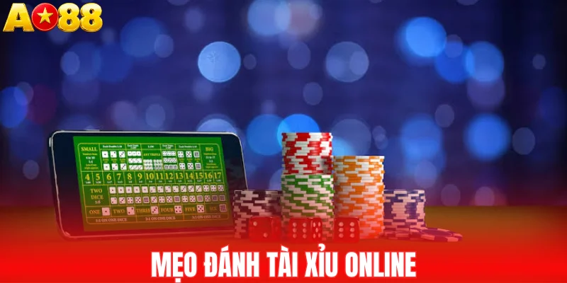 Mẹo đánh Tài xỉu online
