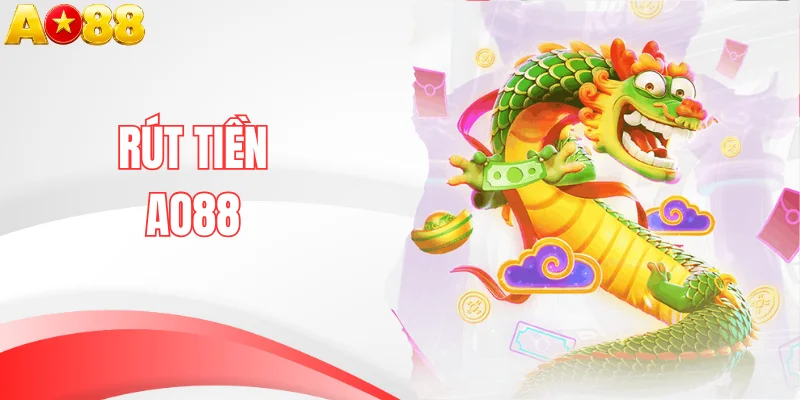 Rút Tiền AO88 Về Ngân Hàng Chính Chủ Chỉ Sau 30 Giây
